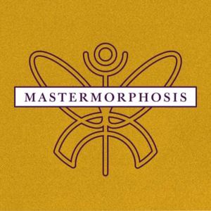 MASTERMORPHOSIS