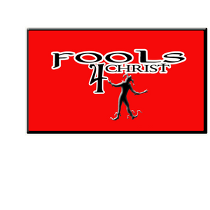 Fools 4 Christ