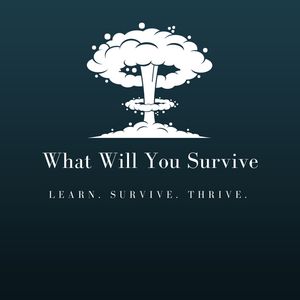 What Will You Survive