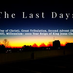 The Last Days