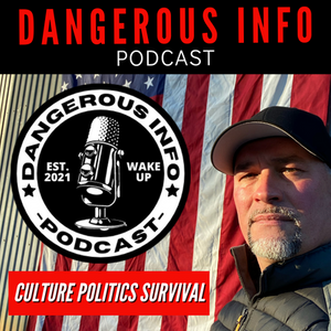 Dangerous INFO podcast