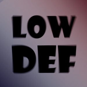 LowDef
