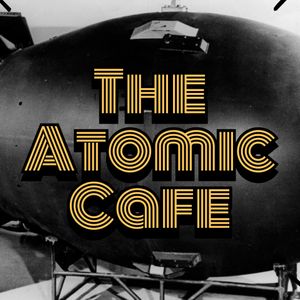 TheAtomicCafe