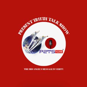 Present Truth Talk Show