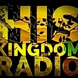 His Kingdom Radio Shine On