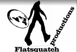 Flatsquatch Productions