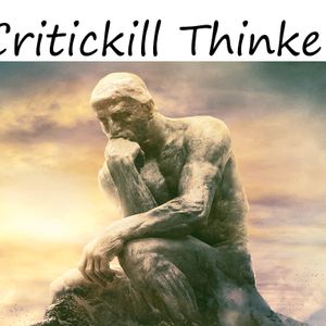 Critickill Thinker