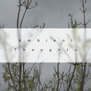 AmbientThoughts
