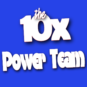 10X Power Team