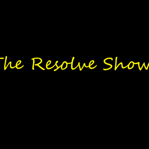 The Resolved Show