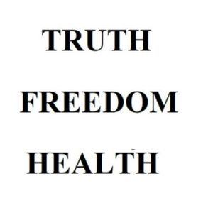 Truth Freedom Health