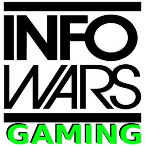 InfoWars Gaming