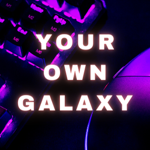 yourowngalaxy