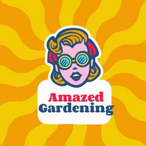 Amazed Gardening