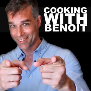 Cooking With Benoit