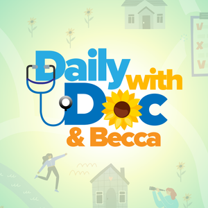 Daily with Doc and Becca