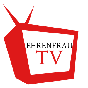 Ehrenfrau TV
